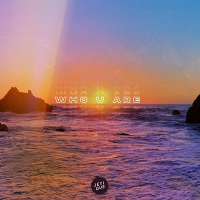 Who U Are - Single