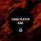 Xas - Casa Flayva lyrics