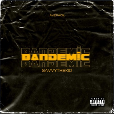 Bandemic - Single