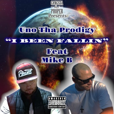 I Been Fallin (feat. Mike B) - Single