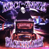 Recognize - Single - SpaceCityLordz