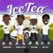 Ice Tea (feat. BPG Tez, TDO Hemi & Prince Trae) - Consxious lyrics