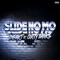 Slide No Mo (feat. Cutty Banks) - Impakt lyrics