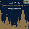 Tchaikovsky: Symphony No. 5 in E Minor, Op. 64, TH 29 - André Previn & Royal Philharmonic Orchestra