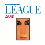 The Human League - Don't You Want Me