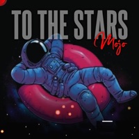 To the Stars - Single - mojo