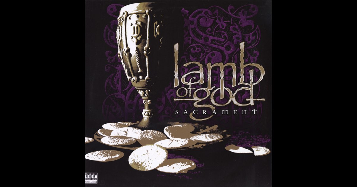 Sacrament (15th Anniversary Edition) - Lamb of God