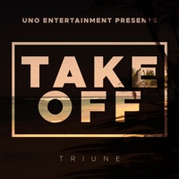 Take Off - Single - Triune