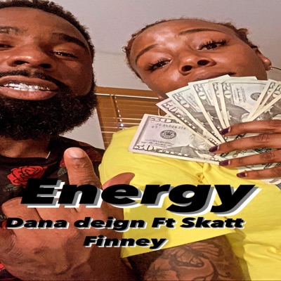 ENERGY (feat. Dana Deign) - Single