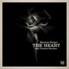 The Heart (feat. Ursula Rucker) - Single