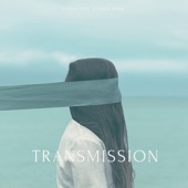 Transmission Over (Outro) artwork