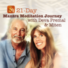 21-Day Mantra Meditation Journey with Deva Premal & Miten - Miten and Premal