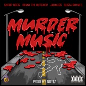 Snoop Dogg - Murder Music (feat. Benny The Butcher, Jadakiss, Busta Rhymes)