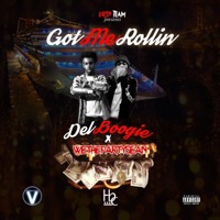 Got Me Rollin' (feat. Wethepartysean) - Single - Del Boogie