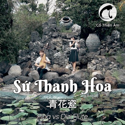 Sứ Thanh Hoa (Thái Khang Remix Dizi vs Pipa) - Single