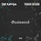 GUALAMIND (feat. Tre Kavyo) - Travii Devan lyrics