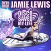 Disco Saved My Life - Single