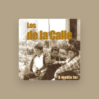 Listen to Los de la Calle, watch music videos, read bio, see tour dates & more!