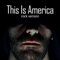 This Is America - Shaun Track lyrics