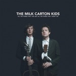 The Milk Carton Kids - All the Things...