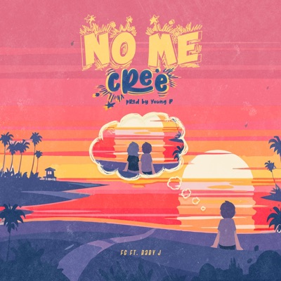 No Me Cree - Single