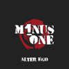 Alter Ego - Minus One