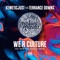 We R Culture (feat. Terrance Downs) [Wipe the Needle Remix] artwork