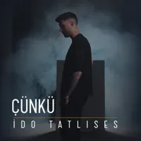 Çünkü — İdo Tatlıses