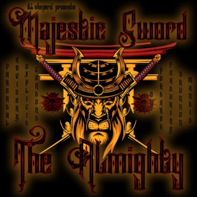 Majestic Sword the Almighty