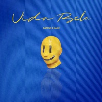 Vida Bela - Single - Daffne & Kaile