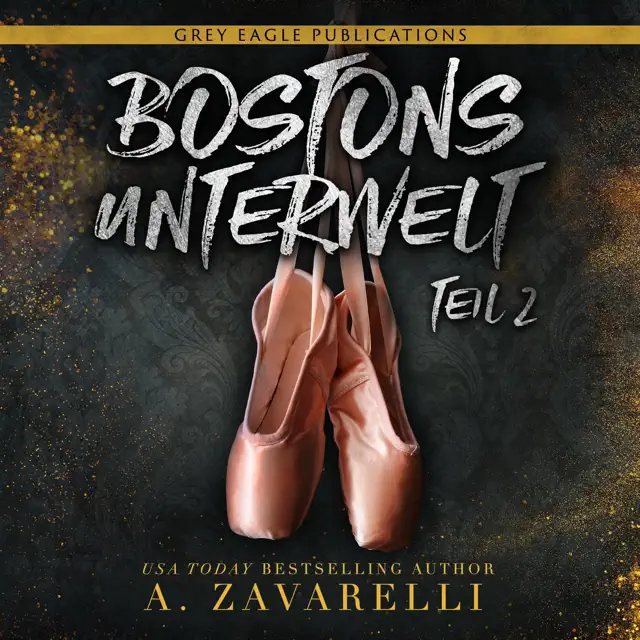 Bostons Unterwelt: Teil zwei [Boston's Underworld: Part Two] (Unabridged)