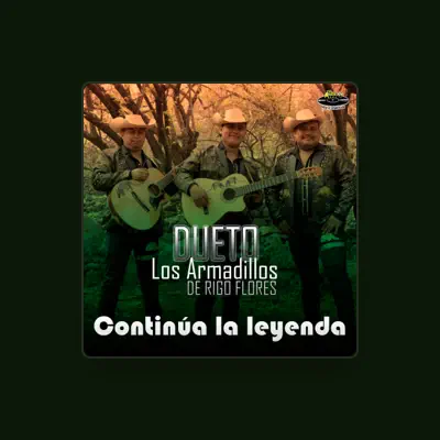 Listen to Dueto Los Armadillos De Rigo Flores, watch music videos, read bio, see tour dates & more!