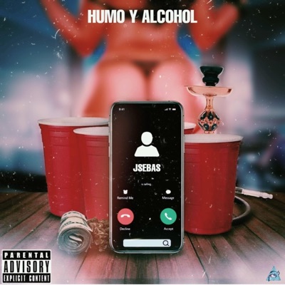Humo y alcohol - Single