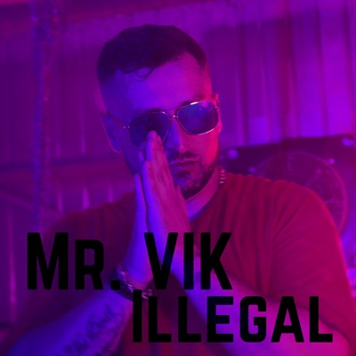 Illegal - Single