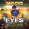 Eyes On the Prize - Nadg lyrics
