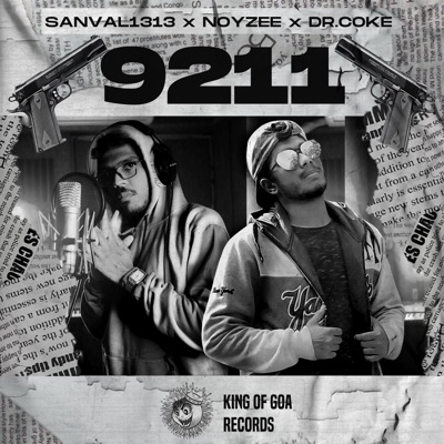 9211 (feat. NOYZEE & DR.COKE) - Single