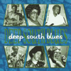 Deep South Blues - Various Artists