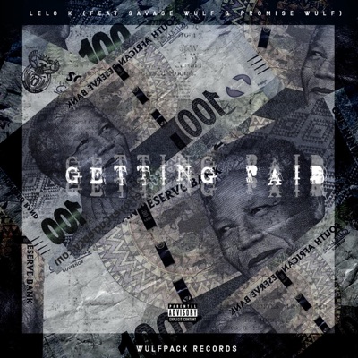 Getting Paid (feat. Savage Wulf & Promise Wulf) - Single
