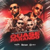 Quase Parando - Single