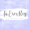 Tu eres Rey