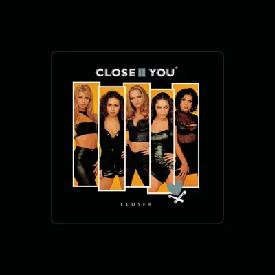 Listen to Close II You, watch music videos, read bio, see tour dates & more!