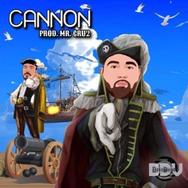 Cannon (feat. BrodieDaVinci) Mr. Cru2