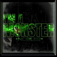 I'm a Monster - Single - Nobles