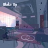 Wake Up - Single