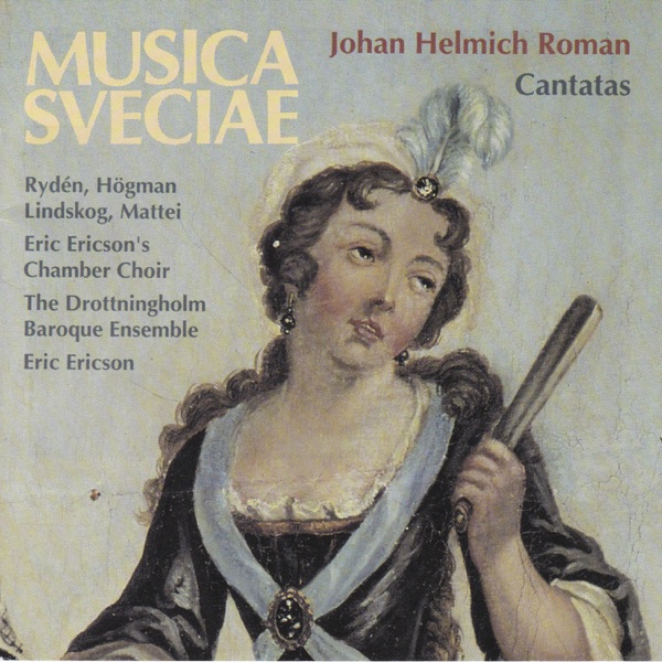 Johan Helmich Roman: Cantatas