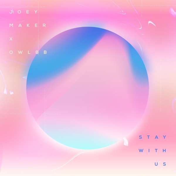 Stay With Us (feat. Owlbb)