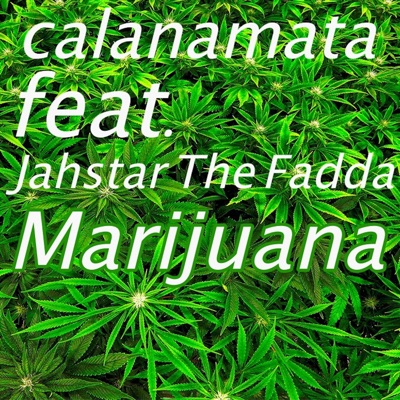 Marijuana (feat. Jahstar the Fadda) - Single