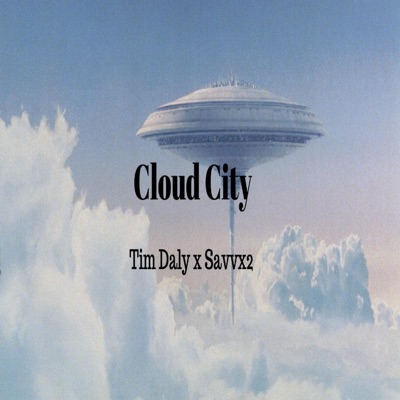 Cloud City (feat. Sav 2X) - Single