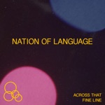 Nation of Language - Across That Fine Line