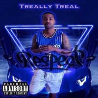 Respect - Single - Treally Treal